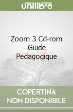 Zoom 3 Cd-rom Guide Pedagogique libro