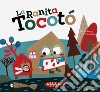 La ranita Tocotò libro