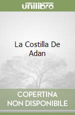 La Costilla De Adan libro