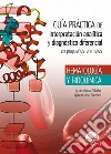 Guía práctica de interpretación analítica y diagnóstico diferencial en pequeños animales. Hematología y bioquímica libro