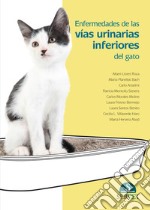 Enfermedades de las vías urinarias inferiores del gato libro