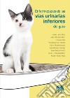 Enfermedades de las vías urinarias inferiores del gato libro