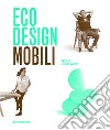 Eco design. Mobili libro