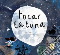 Tocar la luna