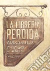 La librería perdida libro