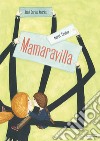 Mamaravilla libro