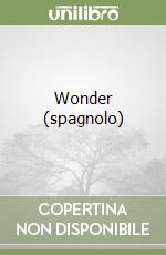 Wonder (spagnolo) libro