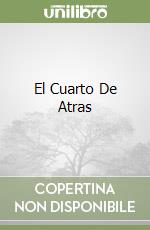 El Cuarto De Atras libro