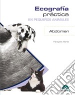 Ecografía práctica en pequeños animales abdomen libro