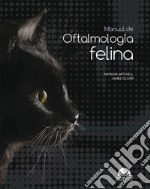 Manual de oftalmología felina libro