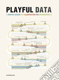 Playful data. Graphic design and Illustration for infographics libro