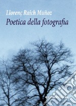 Poetica della fotografia