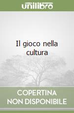 Il gioco nella cultura