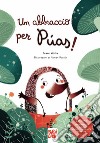 Un abbraccio per Púas libro