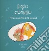 Alla scoperta della pioggia. Riccio e Coniglio. Ediz. a colori libro