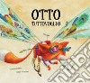 Otto tuttovoglio. Ediz. a colori libro