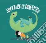 Adottare un dinosauro. Ediz. a colori libro