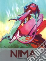 Nima. Exclusive edition. Ediz. speciale libro