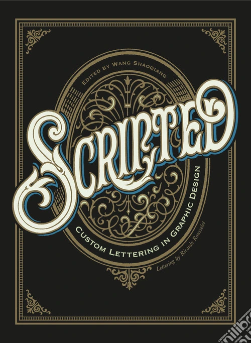 Scripted. Custom lettering in graphic design