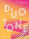 Duotone. Limited colour schemes in graphic design. Ediz. a colori libro