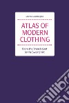 Atlas of modern clothing libro