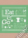 Eat & go. Branding & design indentity for takeaways & restaurants. Ediz. illustrata. Vol. 2 libro di Shaoqiang Wang