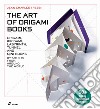 The art of origami books libro