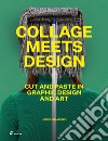 Collage meets design libro