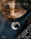 New brooches libro