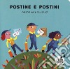 Postine e postini. Ediz. a colori libro di Caracolino Canizales