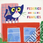 Federico and all his families. Ediz. a colori