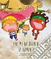 Chi mi ha rubato la gamba? Ediz. a colori libro di Andrés José Carlos