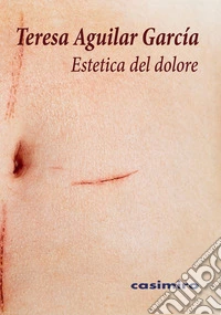 Estetica del dolore libro