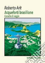 Acqueforti brasiliane libro