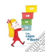 Las cajas de Berta. Ediz. a colori libro