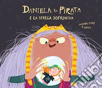 Daniela la pirata e la strega Sofronisia