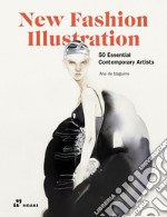 New fashion illustration. Ediz. illustrata