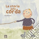 La storia della corda