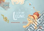 Il giovane leone. Ediz. a colori libro