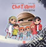 ChaTiamo insieme