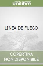 LINEA DE FUEGO libro