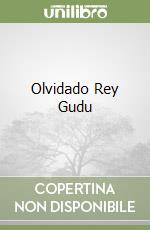 Olvidado Rey Gudu libro