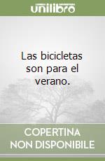 Las bicicletas son para el verano. libro