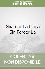Guardar La Linea Sin Perder La