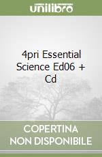 4pri Essential Science Ed06 + Cd libro