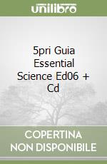 5pri Guia Essential Science Ed06 + Cd libro