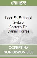 Leer En Espanol 2-libro Secreto De Daniel Torres libro