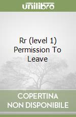 Rr (level 1) Permission To Leave libro