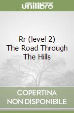 Rr (level 2) The Road Through The Hills libro