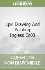 1pri Drawing And Painting Ingless Ed03 libro